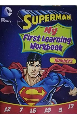 Superman My First Learning Work Book Numbers